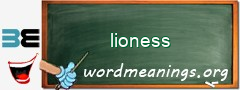 WordMeaning blackboard for lioness